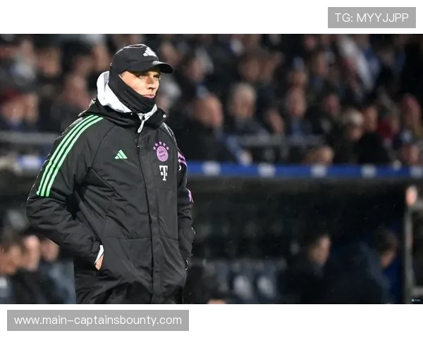 拜仁赛季主场首败，图赫尔需调整防守体系